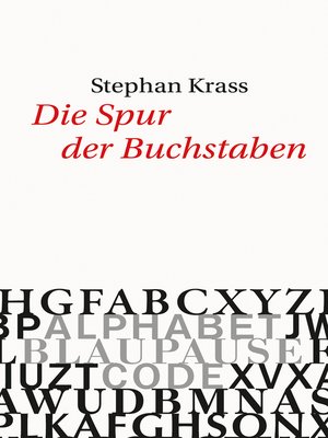 cover image of Die Spur der Buchstaben